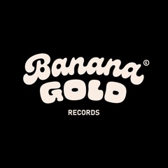 Banana Gold Records