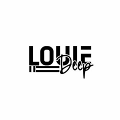 Louie Deep