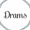 Drams