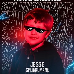 Jesse Splinkomane