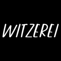 Witzerei