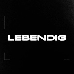 Lebendig