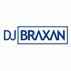 DJ Braxan