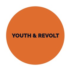 Youth & Revolt