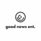 Good News Ent.