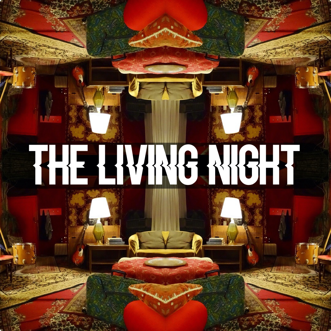 The Living Night