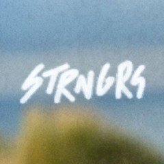 strangers.