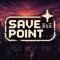 SAVE POINT
