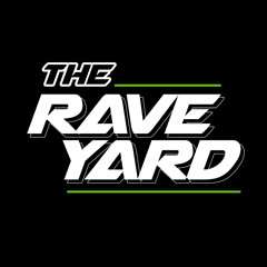 The Rave Yard