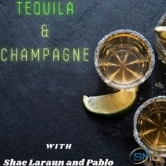 Tequila and Champagne Pod