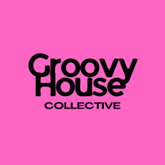 Groovy House Collective