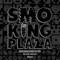 Smoking Plaza Records