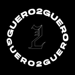 2Guero2