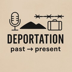 Deportation, Past -> Present