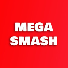 Mega Smash