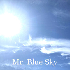 Mr. Blue Sky