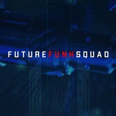 Future Funk Squad