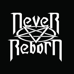 Never Reborn