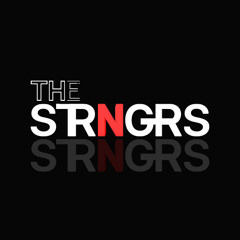 THE STRNGRS