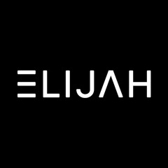 DJ ELIJAH