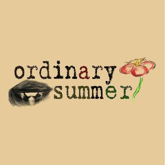 ordinary summer