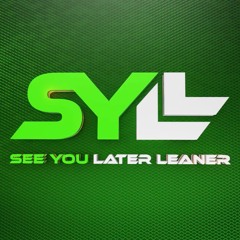 See You Later Leaner