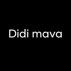 didi mava