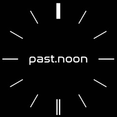 past noon