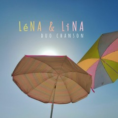 Lena & Lina