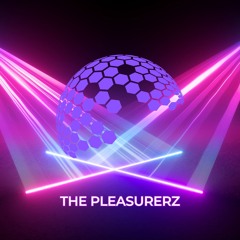 The Pleasurerz