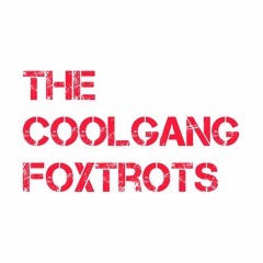 The Coolgang Foxtrots