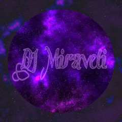 DJ Miraveliii