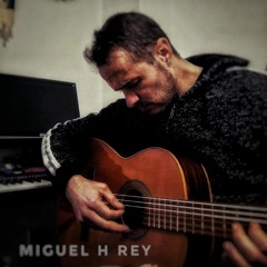 Miguel H Rey.Music