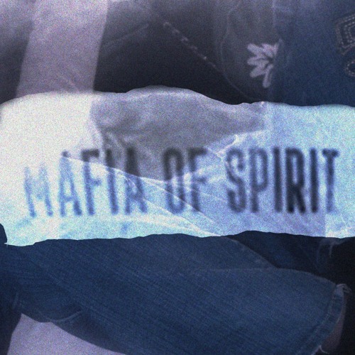 MAFIA OF SPIRIT’s avatar