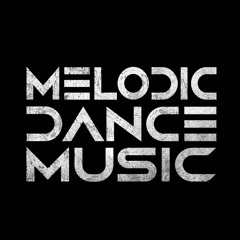 Melodic Dance Music