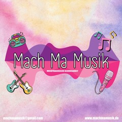 Mach Ma Musik