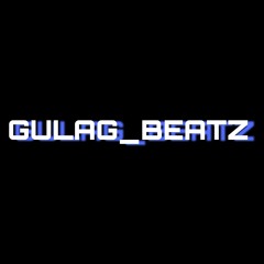 Gulag_Beatz