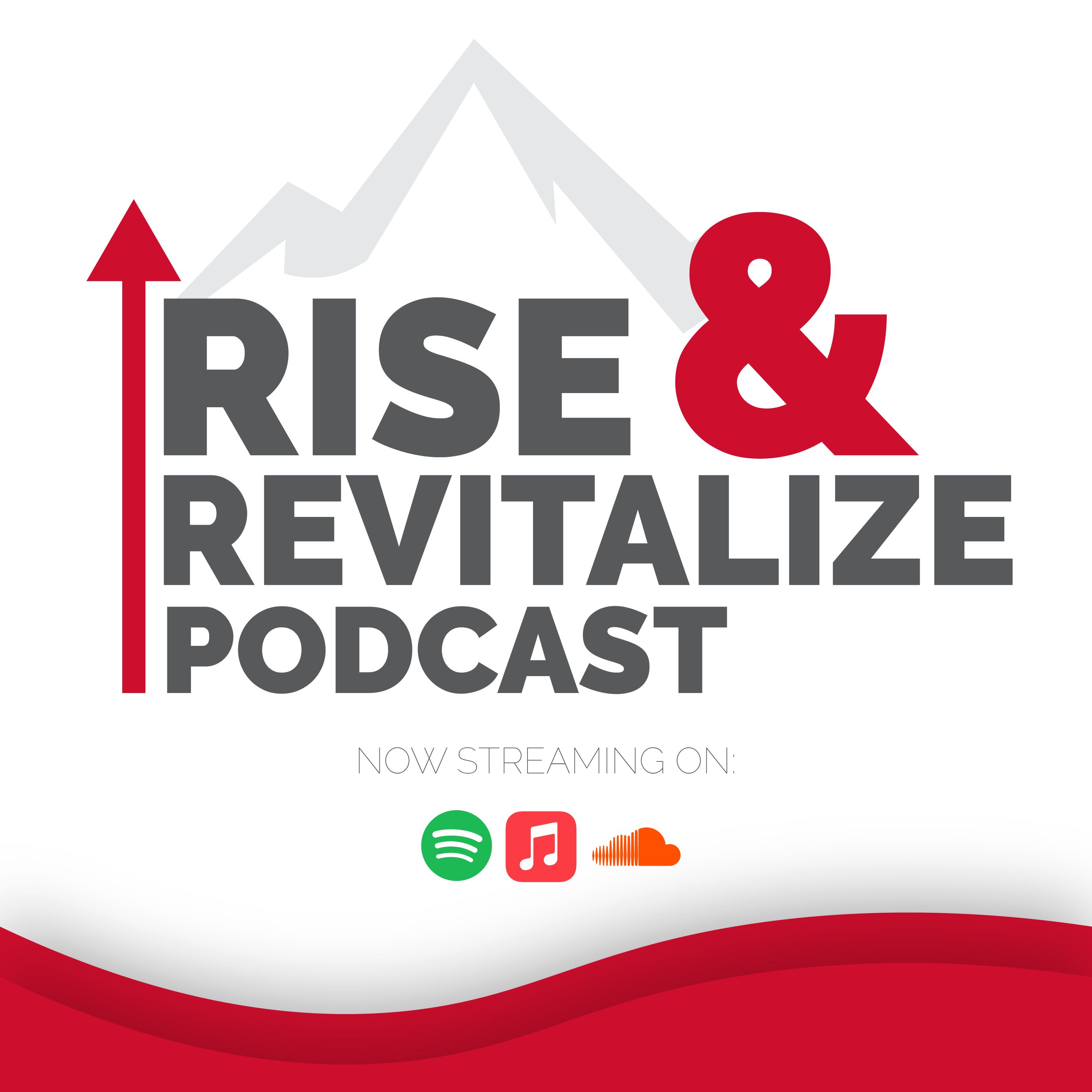 Rise And Revitalize Project podcast artwork