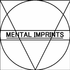 Mental Imprints