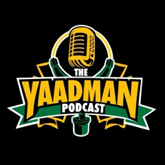 The YAADMAN Podcast
