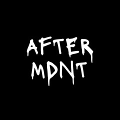AFTER MDNT