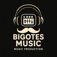 Bigotes Music