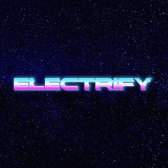 Electrify