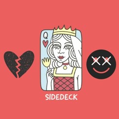 Sidedeck Stories