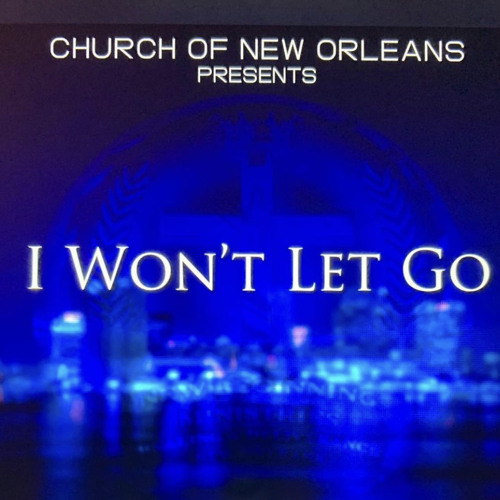13 I Wont Let Go Preching