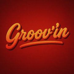Groov'in