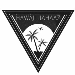 Hawaii Jahaaz