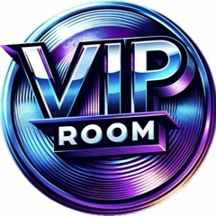 ᴛʜᴇVIPᴿᴼᴼᴹ