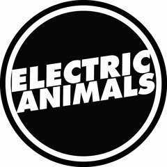 Electric Animals