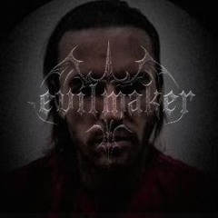 Evilmaker
